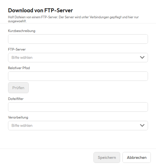 Dialog der Aktion „Download von FTP-Server": Kurzbeschreibung, FTP-Server, Relativer Pfad, Schaltfläche Prüfen, Dateifilter und Verarbeitung.